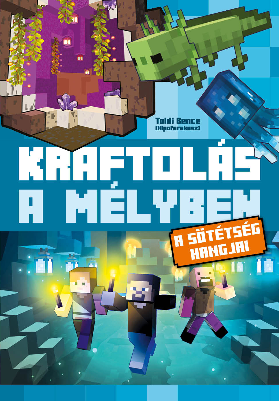 Kraftolás a mélyben