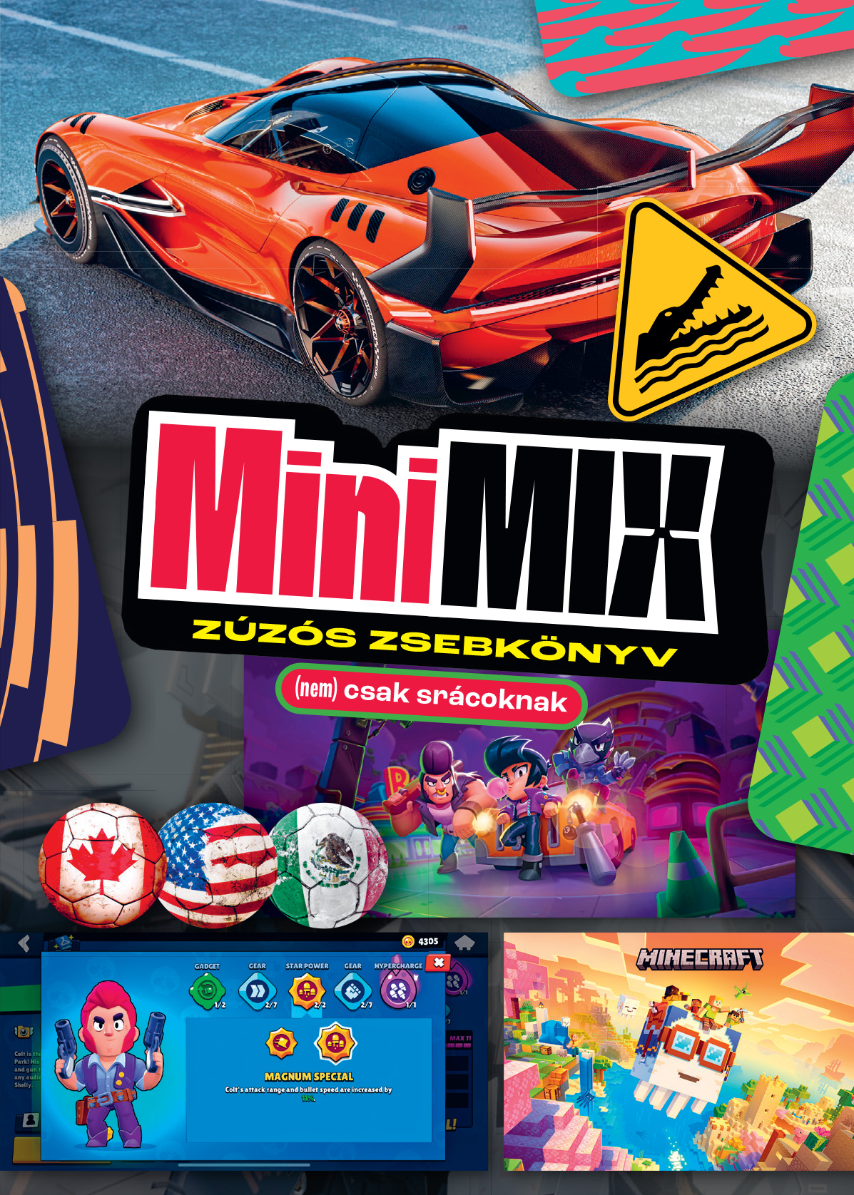 MiniMix zúzós zsebkönyv (nem) csak srácoknak